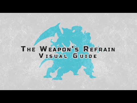 The Weapon's Refrain (Ultimate) - Visual Guide [2022]