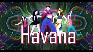 Just Dance 2018 Havana By Camila Cabello ft. Young Thug