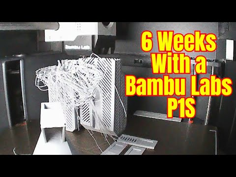 6 Weeks with the Bambu Labs P1S Honest Review and Print Showcase