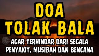 Download lagu DOA TOLAK BALA - Doa Selamat - Doa Menolak Musibah - Doa Sapu Jagat, Ruqyah, Surat Yasin, Ayat Kursi mp3
