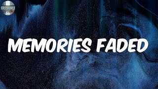 Memories Faded (Lyrics) - TWENTY88
