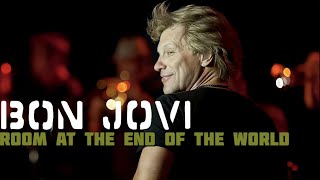 Bon Jovi | Room At The End Of The World