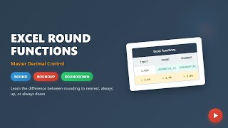 Download the video "Excel ROUND, ROUNDUP, ROUNDDOWN Functions: Master Decimal Precision!"