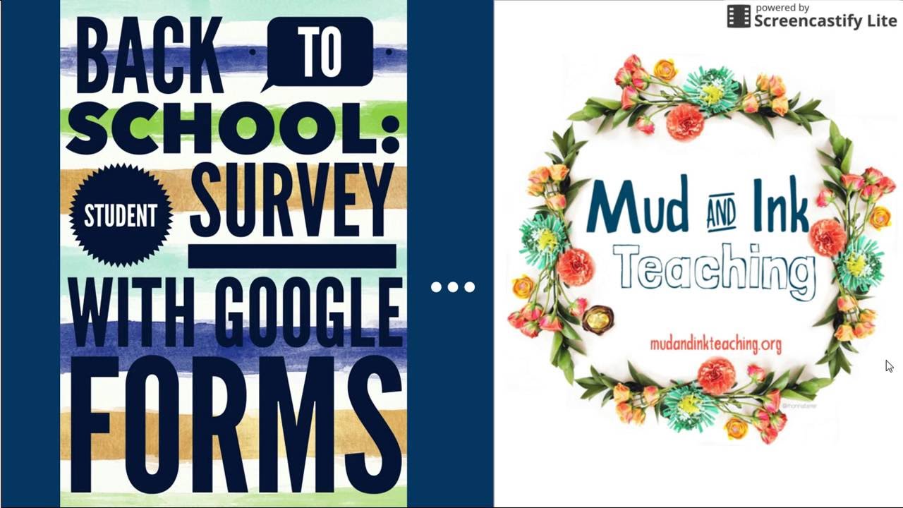 Back to School: Student Survey Using Google Forms