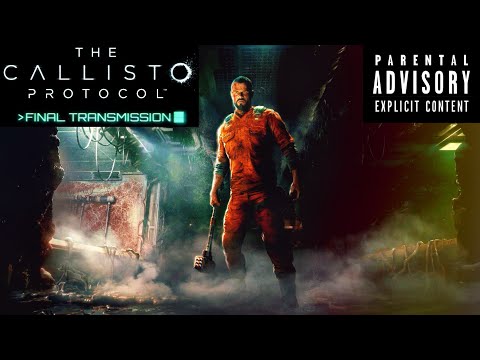 The Callisto Protocol Final Transmission Gameplay Review