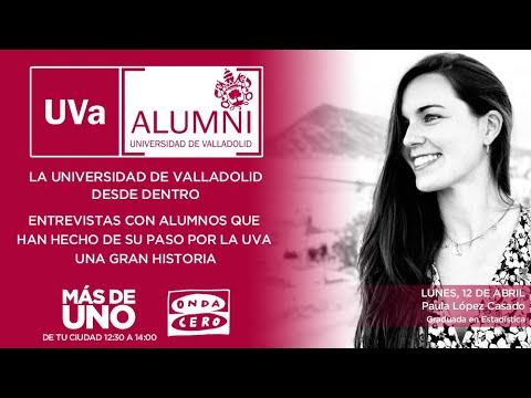 La Universidad de Valladolid desde dentro. Paula Lopez. Graduada en Estadística