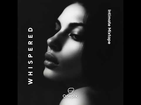 Onepix - Whispered