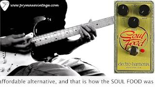Electro-Harmonix Soul Food - What To Know & Where To Buy | Equipboard