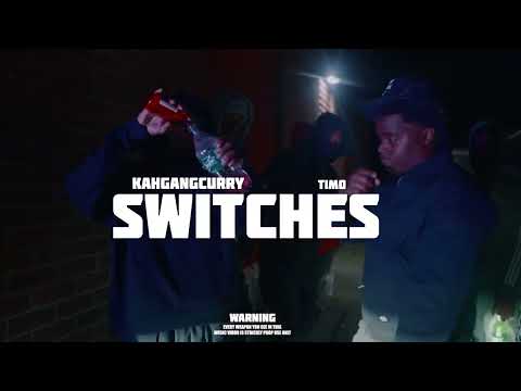 KahGangCurry x Timo x Switchez (Shot By @_YouRolling_)