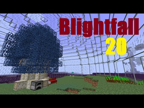 Minecraft Modpack Playthrough - Blightfall - Episode 20