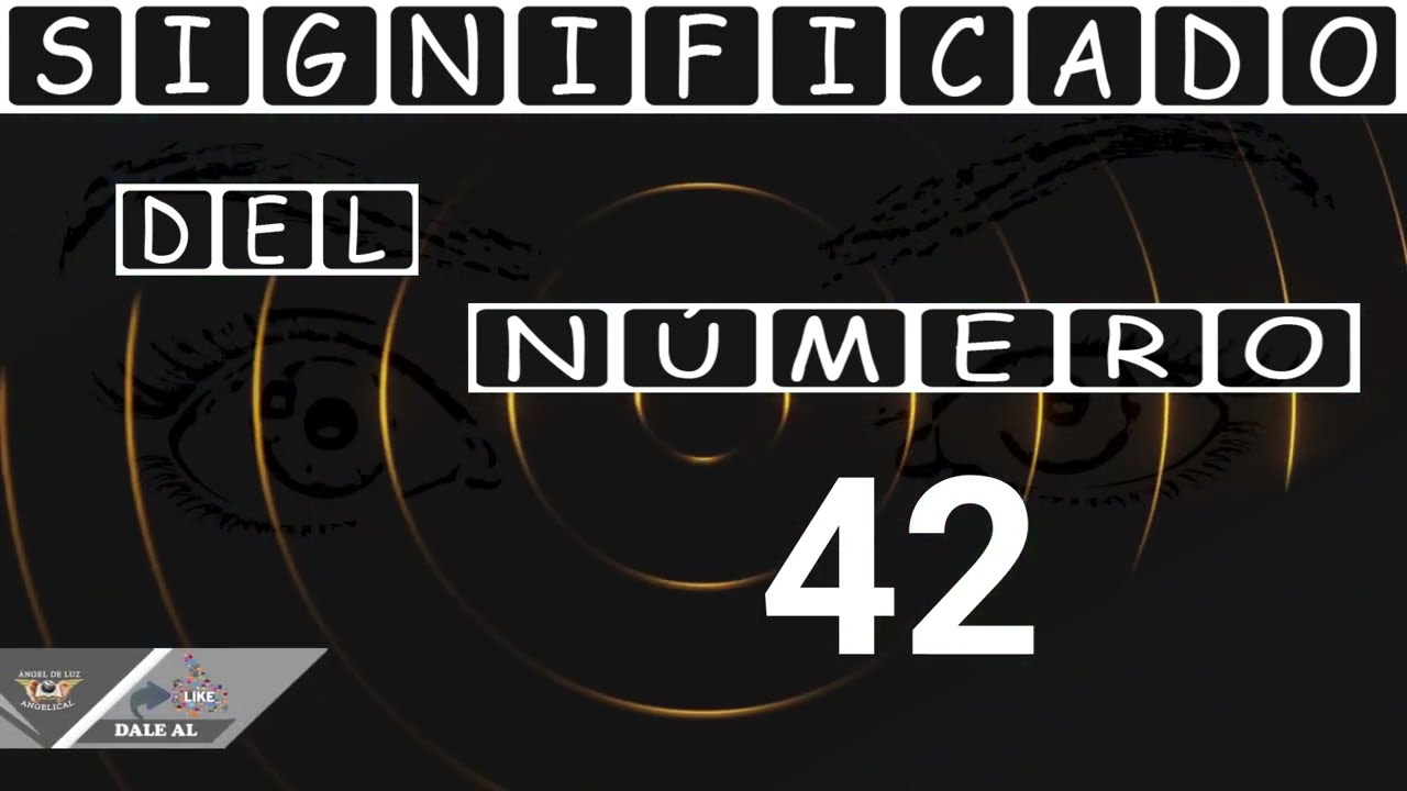 NUMEROLOGÍA🤍Significado del número 42 ❓ Numero 42 en lo espiritual 🙏