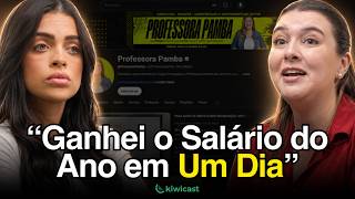 Dava Aula Até 11h da Noite no Cursinho e Hoje Vivo do YouTube | Pamella Brandão - Kiwicast #740