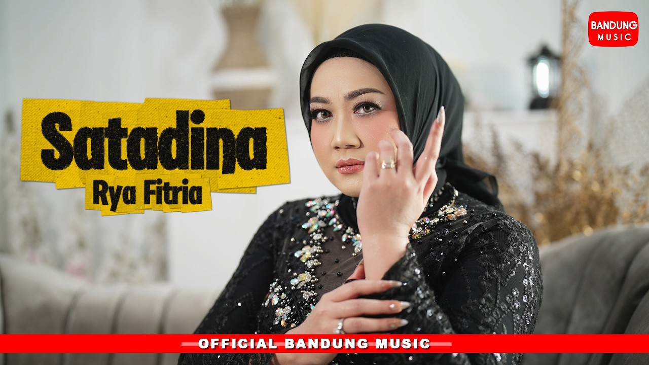 SATADINA - Rya Fitria [Official BM]