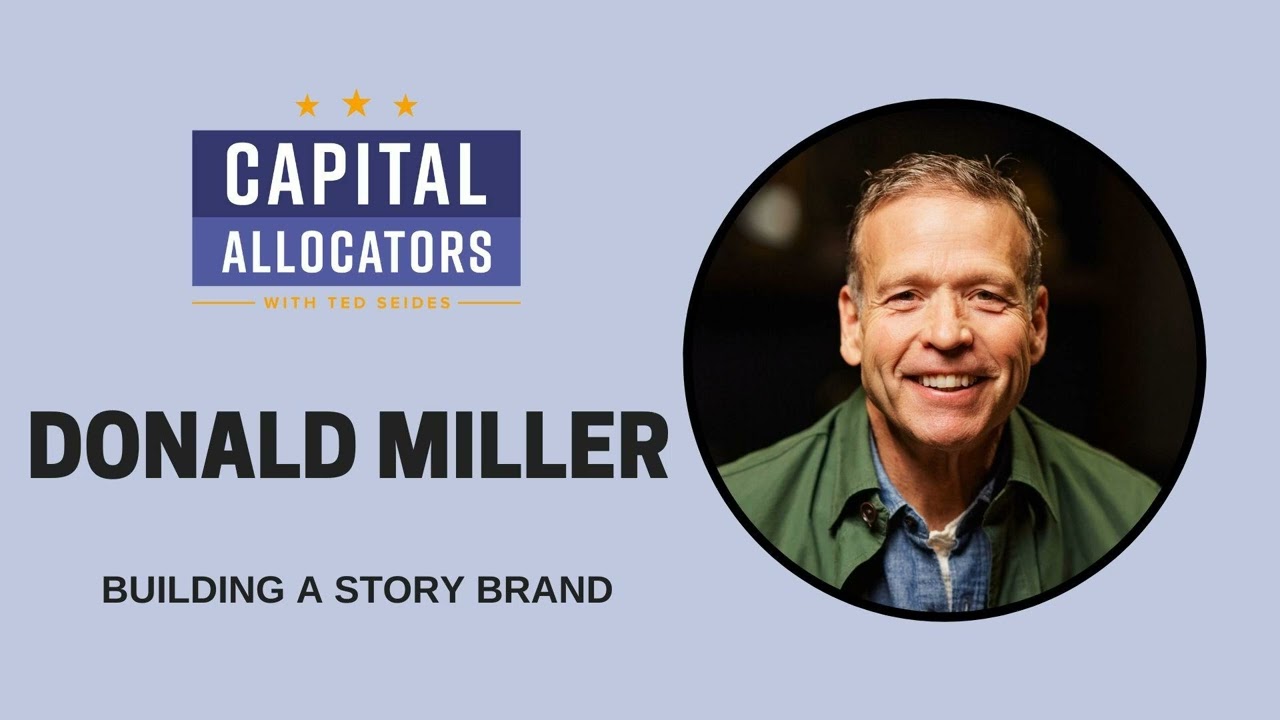 Donald Miller - Building a Story Brand (EP.426)