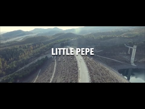 Más Fuerte - Little Pepe
