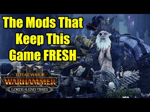 Top 5 Mods That Keep This Game FRESH After Thousands Of Hours - Total War Warhammer 3