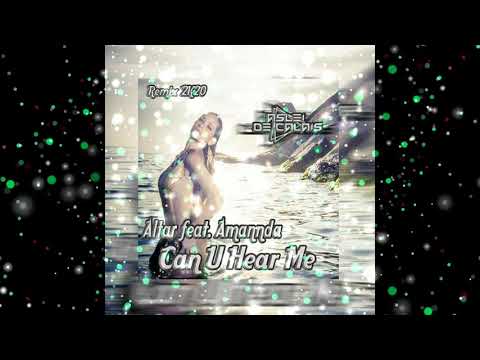 Altar Feat. Amannda - Can U Hear Me 2k20 (Aslei De Calais Remix)