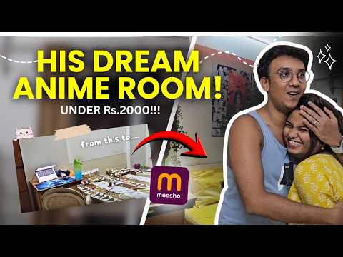 I surprised HIM with his DREAM ANIME ROOM Makeover Under ₹2000 in 2 Hours😳🔥 #animeroom #animelover