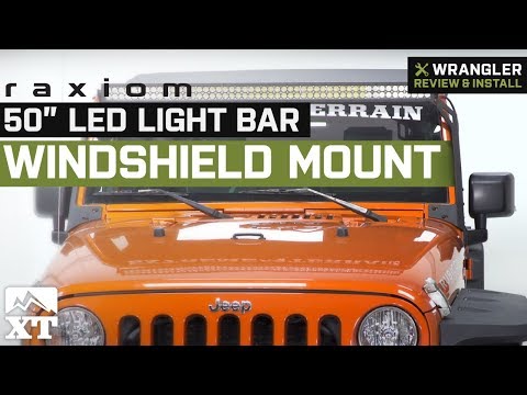 Jeep Wrangler JK Raxiom 50" LED Light Bar Windshield Mount (2007-2018) Review & Install