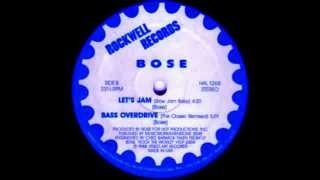 BOSE ‎- Bass Overdrive (U.S. Dub)