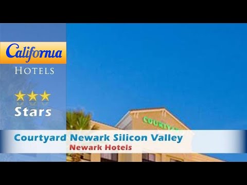 Courtyard Newark Silicon Valley, Newark Hotels - California