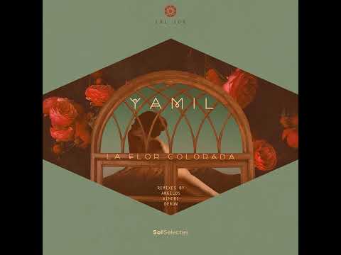 Yamil, Clemente - La Flor Colorada feat. Rosalinda de la Espada || Afro House Source | #afrohouse