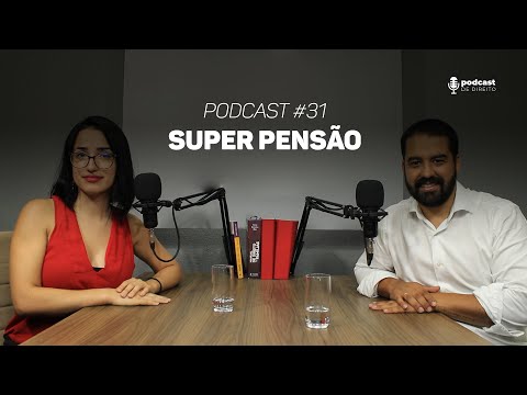 Pensão Alimentícia Milionária | Podcast #31