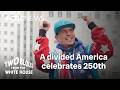 America's 250th birthday: From Vanilla Ice to UFC | Two Blocks from the White House