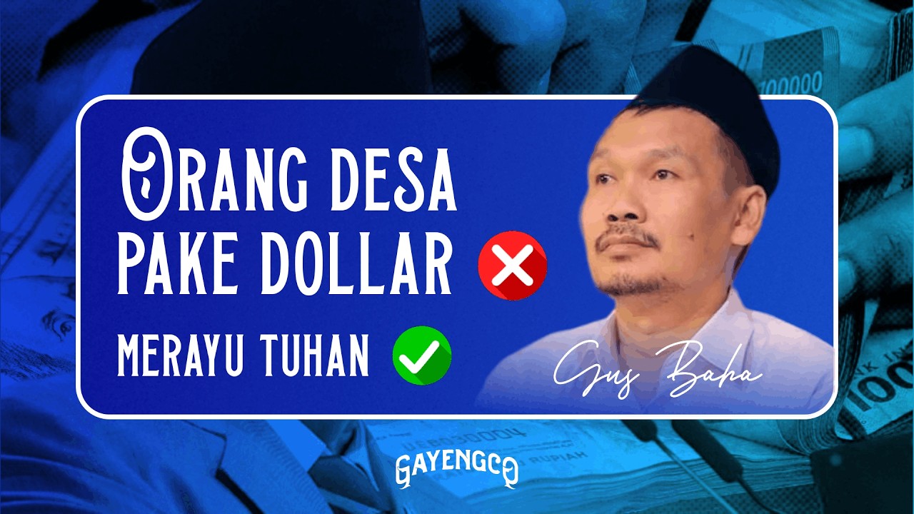 Gus Baha: Islam Yang Pas atau Pas-pasan?!