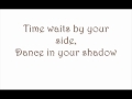 Kula Shaker - Dance In Your Shadow LYRICS