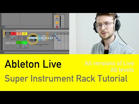 Ableton Live | Super Instrument Rack Tutorial | Multiple Instruments On One Channel | Keep Your Flow