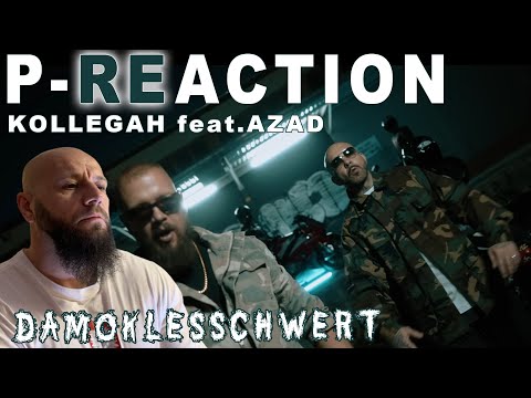 Der BOSS & Der BOZZ😎 ❙ KOLLEGAH & AZAD - DAMOKLESSCHWERT ❙ ►P-REACTION◄ ❙ PPM ❙ Reaction