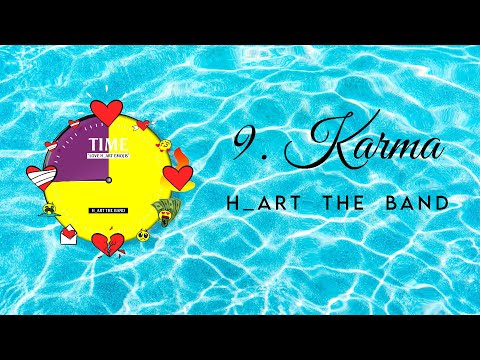 9/10. H_ART THE BAND - KARMA ( Official Visualizer )