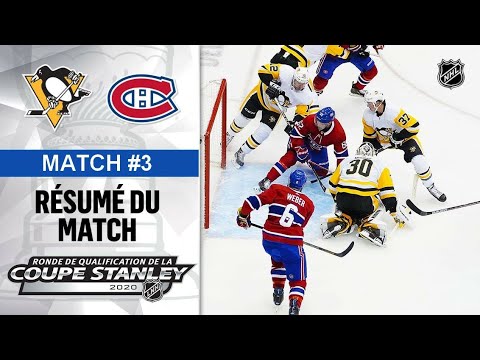 Penguins vs Canadiens Match #3 | Séries 2020 Ronde de qualification 05/08/20