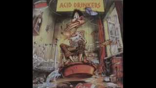 02 - Acid Drinkers - Barmy Army