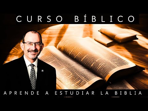 Curso Bíblico | Aprende a Estudiar la Biblia Correctamente | Baruch Korman
