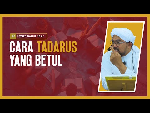 Cara Tadarus Yang Betul - Syeikh Nazrul Nasir.