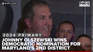 Johnny Olszewski wins Democratic nomination for Maryland