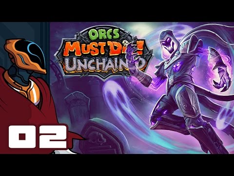 Let's Play Orcs Must Die: Unchained - PC Gameplay Part 2 - Catch Your Leaks!