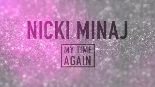 HQ TRAILER — Nicki Minaj: My Time AGAIN