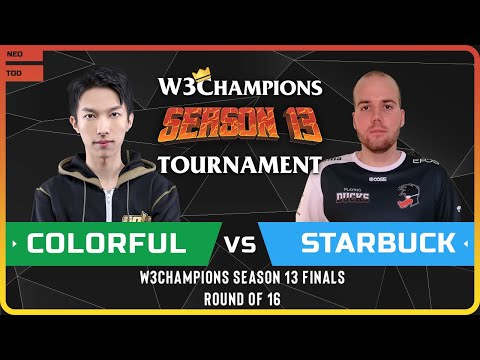 WC3 - W3Champions S13 Finals - Round of 16: [NE] Colorful vs Starbuck [HU]