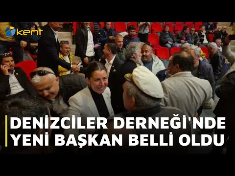 DENİZCİLER DERNEĞİ'NDE YENİ BAŞKAN BELLİ OLDU