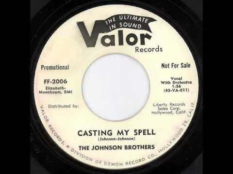 The Johnson Brothers - Casting My Spell 1959