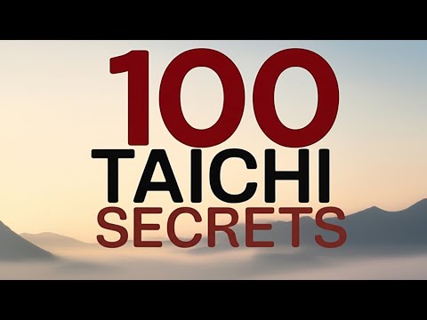 Discover TOP 100 Taichi Exercises You Need to Know!