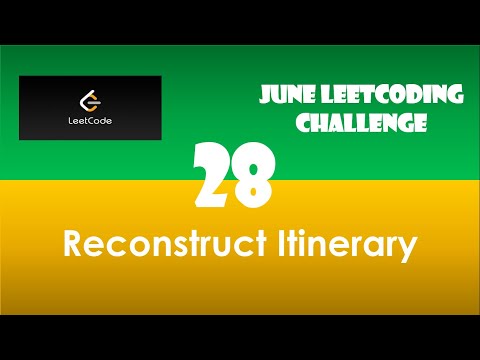 Reconstruct Itinerary | Day 28 | Heirholzer's Algorithm [June LeetCoding Challenge] [ Leetcode #332]