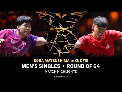 Sora Matsushima vs Xue Fei | MS R64 | #ChinaSmash 2025