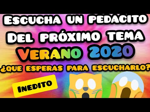 EL TEMA DEL VERANO 2020 EXCLUSIVO INÉDITO ¿ QUE ESPERAS PARA ESCUCHARLO?