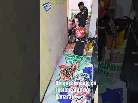 Ataque armado en restaurante de Sanarate