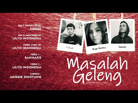 LILYO - Masalah Geleng (Lyric Video) ft. Rahhafis & Anggie Sihotang
