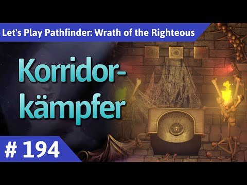 Pathfinder: Wrath of the Righteous deutsch Teil 194 - Korridorkämpfer Let's Play